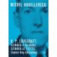 H. P. Lovecraft: Szemben a világgal, szemben az élettel - Michel Houellebecq