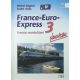 France-Euro-Express Nouveau 3 francia munkafüzet