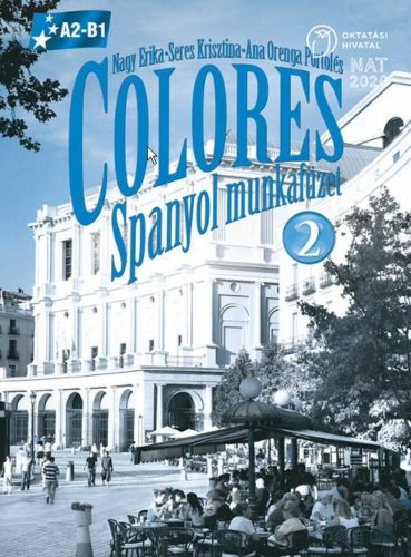 Colores 2. spanyol munkafüzet - Nagy Erika