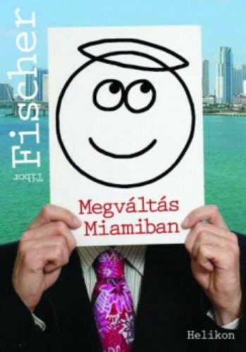 Megváltás Miamiban