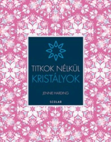 Kristályok /Titkok nélkül (Jennie Harding)