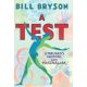 A test - Útmutató azoknak, akik használják - Bill Bryson