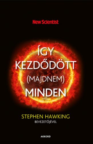 Így kezdődött (majdnem) minden - Graham Lawton