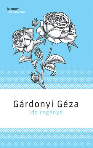 Ida regénye - Gárdonyi Géza