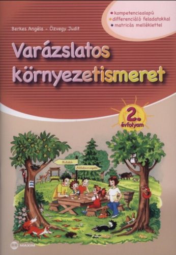 Varázslatos környezetismeret 2. évfolyam - Berkes Angéla - Özvegy Judit