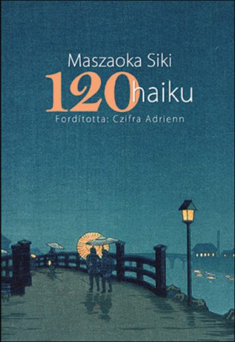 120 haiku - Maszaoka Siki