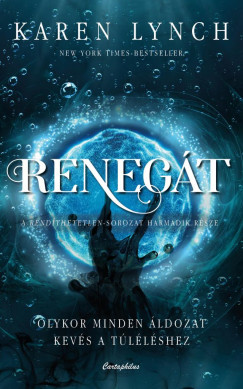 Renegát - Karen Lynch