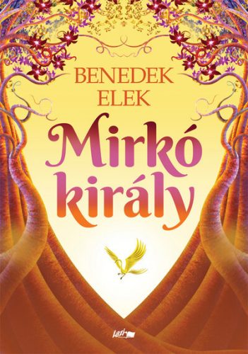 Mirkó király - Benedek Elek