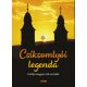 Csíksomlyói legenda - Erdélyi magyar írók novellái - Hunyadi Csaba Zsolt