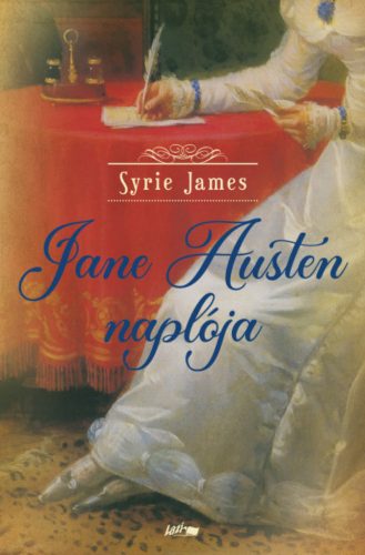 Jane Austen naplója - Syrie James