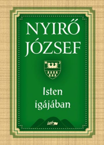 Isten igájában - Nyirő József