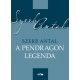 A Pendragon legenda - Szerb Antal