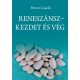 Reneszánsz - Perecz László