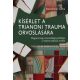 Kísérlet a trianoni trauma orvoslására - Jeszenszky Géza