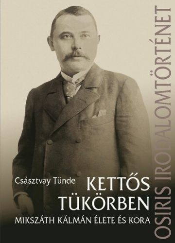 Kettős tükörben - Császtvay Tünde