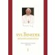 XVI. Benedek pápa megnyilatkozásai 1-2. - Benedek pápa