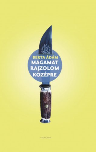 Magamat rajzolom középre - Berta Ádám