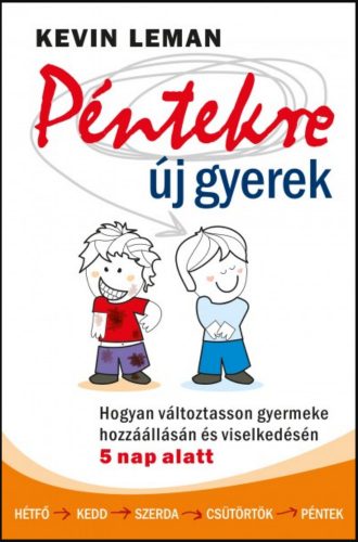 Péntekre új gyerek - Kevin Leman