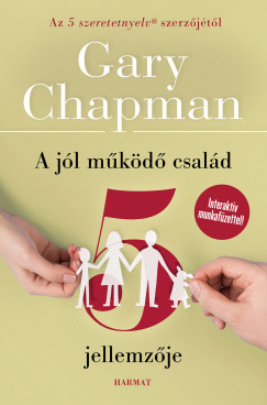 A jól működő család 5 jellemzője (új kiadás) - Gary Chapman