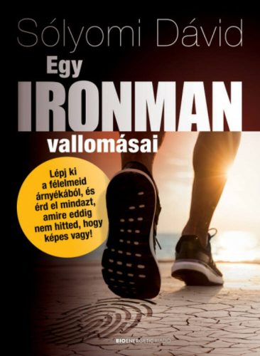 Egy ironman vallomásai (Sólyomi Dávid)