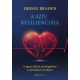 A szív rezilienciája - Gregg Braden