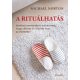 A rituálhatás - Michael Norton