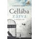 Cellába zárva - Az eltitkolt béke rabja (Christine Leunens)