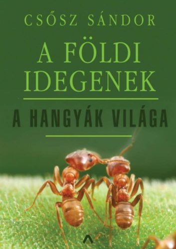 A földi idegenek (Csősz Sándor)