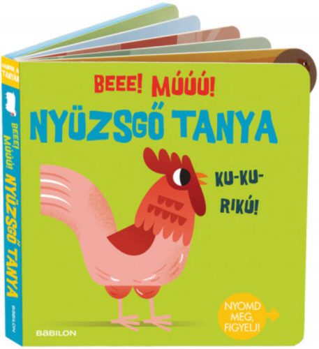 Nyüzsgő tanya - Beee! Múúú! - Hangzós könyvek (Carles Ballesteros)