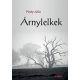 Árnylelkek - Pásty Júlia