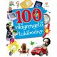 100 világrengető találmány /Okoskönyvek (Andrea Mills)