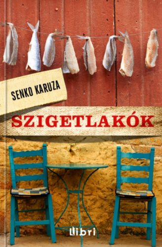 Szigetlakók - Senko Karuza