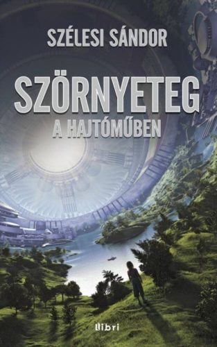 Szörnyeteg a hajtóműben