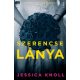 Jessica Knoll: Szerencse lánya