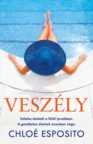 Veszély - Chloe Esposito