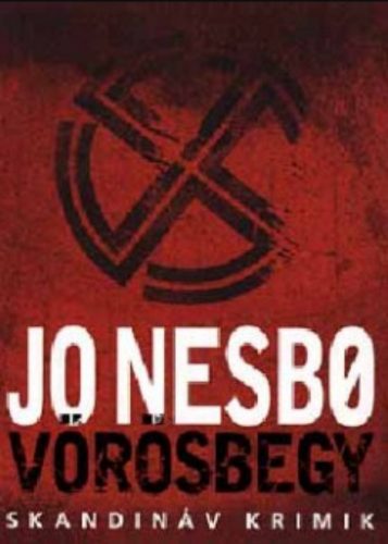 Harry Hole sorozat 3. - Vörösbegy - Jo Nesbo (Skandináv krimik)