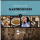 GastroHobbi 2. - Receptek a hétköznapokra - Csonka Enikő - Varga Gergő