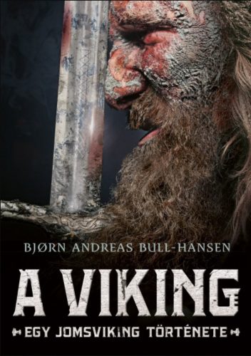 A viking - Bjorn Andreas Bull-Hansen