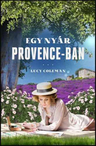 Egy nyár Provence-ban - Lucy Coleman