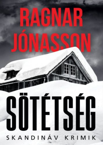 Sötétség - Ragnar Jónasson