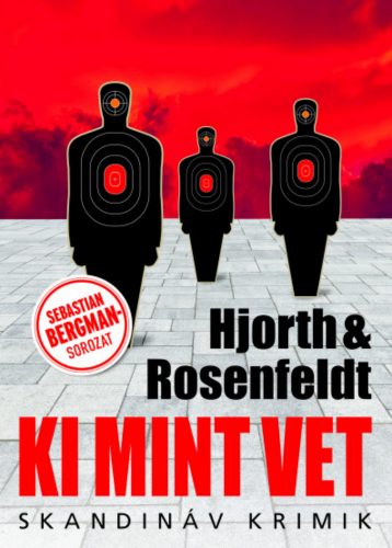 Ki mint vet - Michael Hjorth - Hans Rosenfeldt