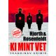 Ki mint vet - Michael Hjorth - Hans Rosenfeldt