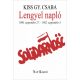 Lengyel napló - 1980, szeptember 27. - 1982. szeptember 5. - Magyar esszék (Kiss Gy. Csaba)