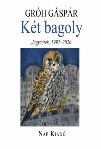 Két bagoly - Jegyzetek, 1997-2020