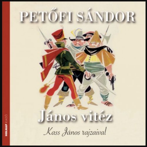 János vitéz - Petőfi Sándor