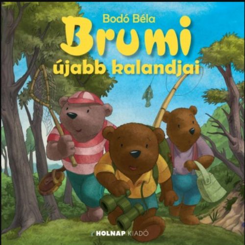 Brumi újabb kalandjai - Bodó Béla