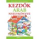 Kezdők arab nyelvkönyve - Kezdők nyelvkönyve (új kiadás) (Helen Davies)