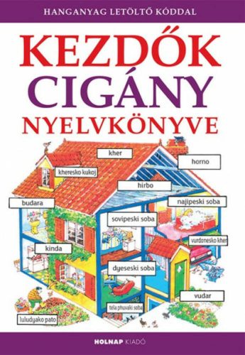 Kezdők cigány nyelvkönyve - Kezdők nyelvkönyve (Helen Davies)