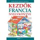 Kezdők francia nyelvkönyve - Letöltőkóddal (Helen Davies)