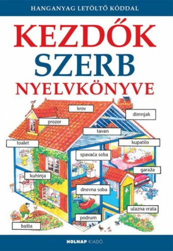 Kezdők szerb nyelvkönyve- Letöltőkóddal (Helen Davies)